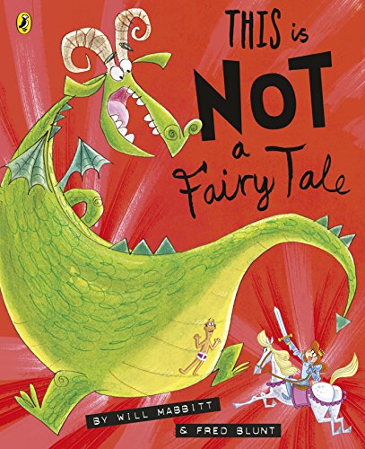 This Is Not A Fairy Tale: Bilderbuch von Penguin Random House Children's UK