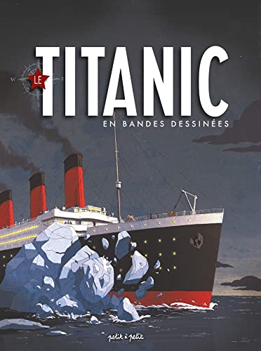 Le Titanic en BD von PETIT A PETIT