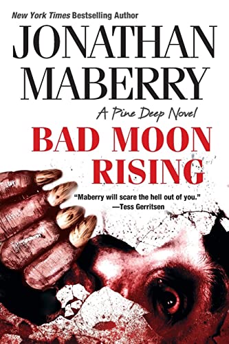 Bad Moon Rising (A Pine Deep Novel, Band 3) von Kensington