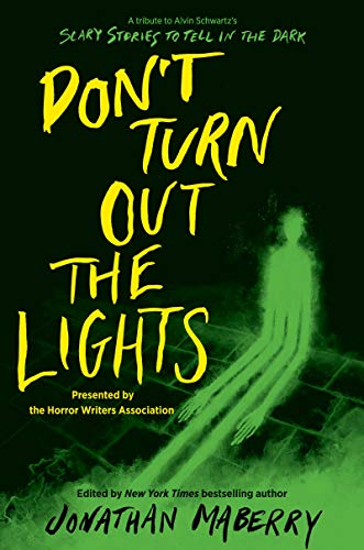 Don’t Turn Out the Lights: A Tribute to Alvin Schwartz's Scary Stories to Tell in the Dark von HarperCollins Publishers Inc