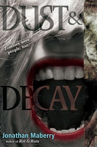 Dust & Decay (Volume 2) (Rot & Ruin, Band 2)