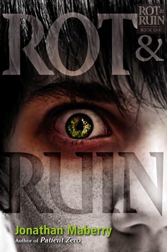 Rot & Ruin (Volume 1)