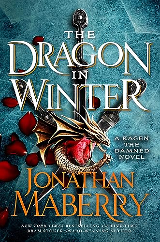 The Dragon in Winter: A Kagen the Damned Novel (Kagen the Damned, 3, Band 3) von Griffin