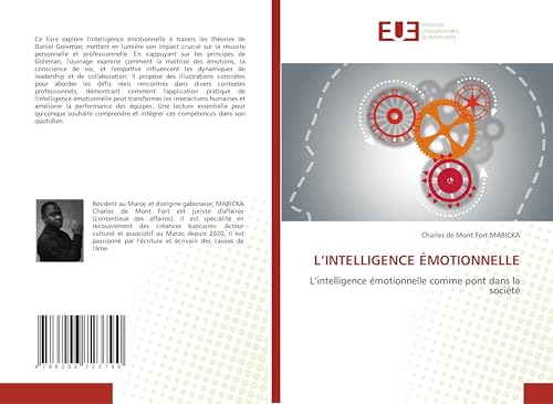 L¿INTELLIGENCE ÉMOTIONNELLE: L¿intelligence émotionnelle comme pont dans la société von Éditions universitaires européennes