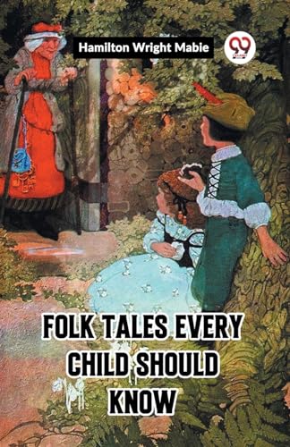 Folk Tales Every Child Should Know von Double9 Books
