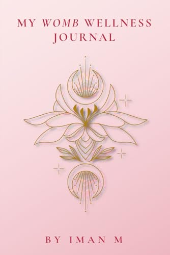 My Womb Wellness Journal von Success Publications sar