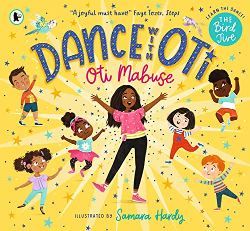 Dance with Oti: The Bird Jive von WALKER BOOKS