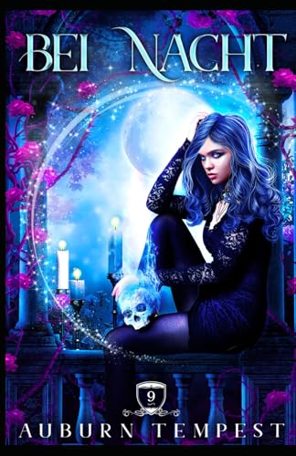 Bei Nacht (Misty's Magie und Chaos, Band 9) von Dauntless Publishing Inc.