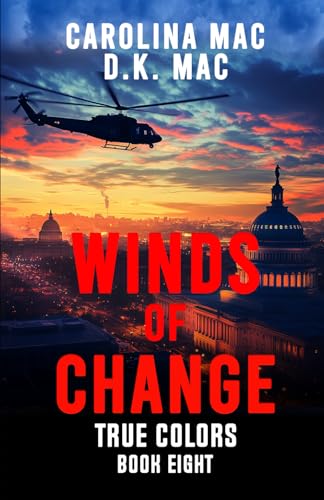Winds of Change (True Colors, Band 8) von Carolina Mac