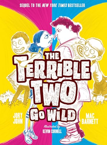 Terrible Two Go Wild (UK edition) (The terrible two, 3) von Amulet Books