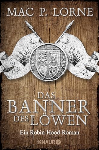 Das Banner des Löwen: Roman