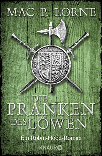 Die Pranken des Löwen: Ein Robin-Hood-Roman von Knaur Taschenbuch
