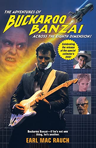 The Adventures of Buckaroo Banzai: Across the Eight Dimension