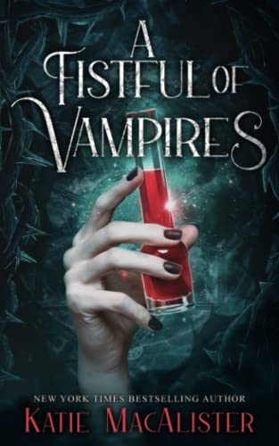 A Fistful of Vampires: A Dark Ones Collection