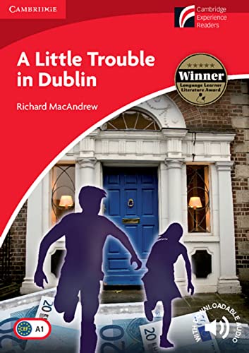 A Little Trouble in Dublin: Englische Lektüre für das 1. Lernjahr. Paperback with downloadable audio (Cambridge Experience Readers) von Klett Sprachen GmbH