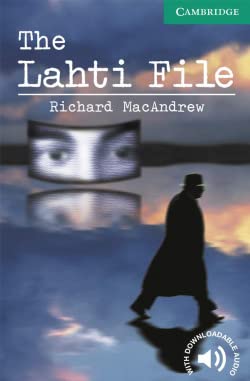 The Lahti File: Level 3 The Lahti File: Level 3 von Cambridge University Press