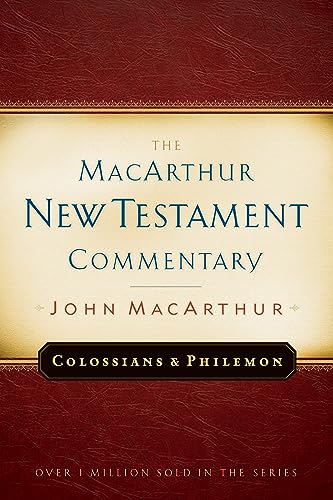 Colossians and Philemon: Volume 22 (MACARTHUR NEW TESTAMENT COMMENTARY)