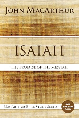 Isaiah: The Promise of the Messiah (MacArthur Bible Studies) von HarperChristian Resources