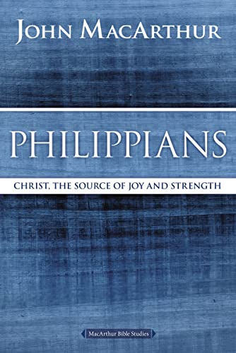 Philippians: Christ, the Source of Joy and Strength (MacArthur Bible Studies) von Thomas Nelson