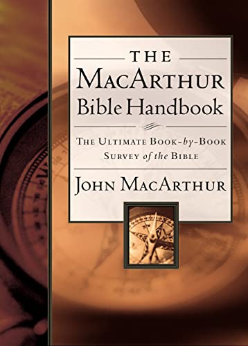 The MacArthur Bible Handbook The MacArthur Bible Handbook