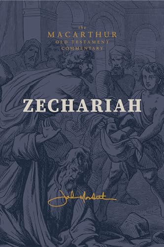 Zechariah: God Remembers (Macarthur Old Testament Commentary) Zechariah: God Remembers (Macarthur Old Testament Commentary)