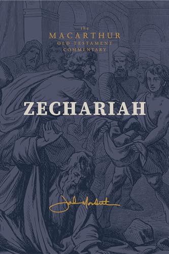 Zechariah: God Remembers: (A Verse-By-Verse Expository, Evangelical, Exegetical Bible Commentary on the Old Testament Minor Prophets-Motc) von Master's Seminary Press
