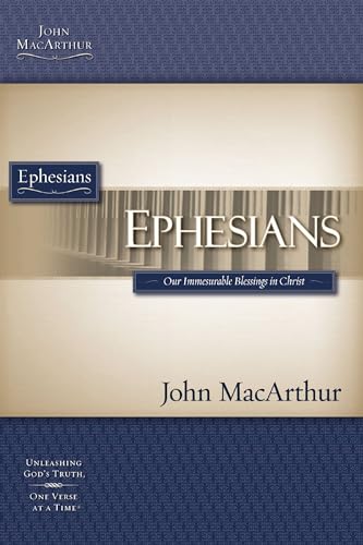 Ephesians (Macarthur Study Guide)