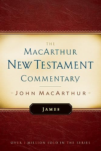 James: Volume 28 (MACARTHUR NEW TESTAMENT COMMENTARY)