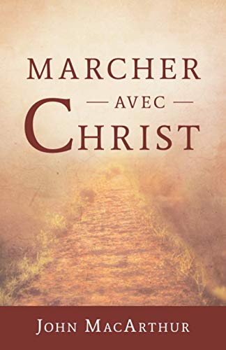 Marcher avec Christ von Editions Impact