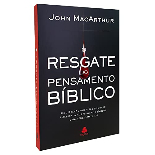O RESGATE DO PENSAMENTO BÍBLICO: Recuperando uma visão de mundo alicerçada nos princípios bíblicos e na mensagem cristã O RESGATE DO PENSAMENTO BÍBLICO: Recuperando uma visão de mundo alicerçada nos princípios bíblicos e na mensagem cristã von HAGNOS