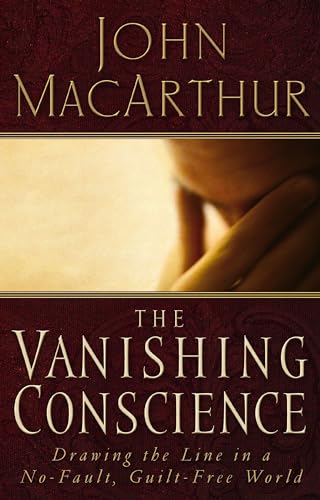 The Vanishing Conscience: Drawing the Line in a No-Fault, Guilt-Free World