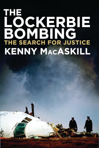 The Lockerbie Bombing: The Search for Justice The Lockerbie Bombing: The Search for Justice von Biteback Publishing