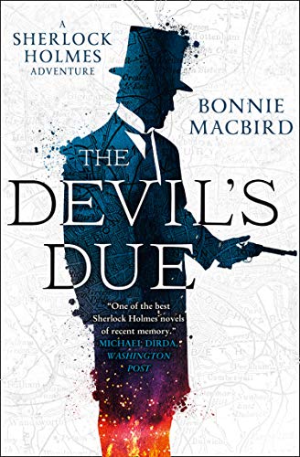 The Devil’s Due (A Sherlock Holmes Adventure, Band 3)
