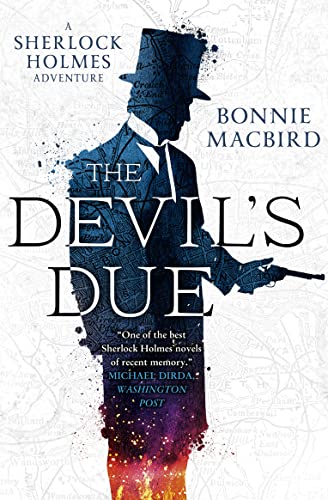 The Devil’s Due (A Sherlock Holmes Adventure, Band 3)