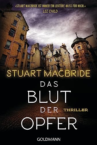 Das Blut der Opfer: Thriller von Goldmann