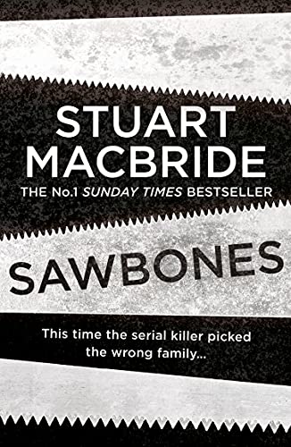 Sawbones: A gripping novella from the No.1 bestselling author of the Logan McRae series Sawbones: A gripping novella from the No.1 bestselling author of the Logan McRae series