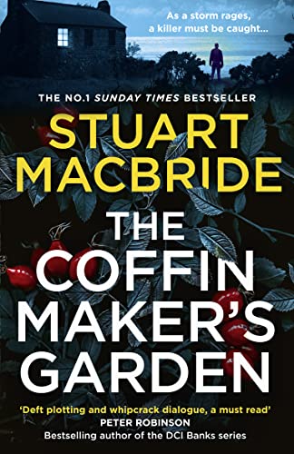 The Coffinmaker’s Garden: From the No. 1 Sunday Times best selling crime author comes his latest gripping new 2021 suspense thriller