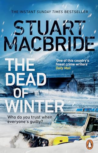 The Dead of Winter: The chilling new thriller from the No. 1 Sunday Times bestselling author of the Logan McRae series von Penguin