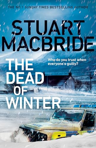The Dead of Winter: The chilling new thriller from the No. 1 Sunday Times bestselling author of the Logan McRae series von Bantam Press