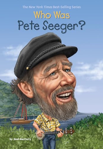 Who Was Pete Seeger? Who Was Pete Seeger? von Penguin Workshop