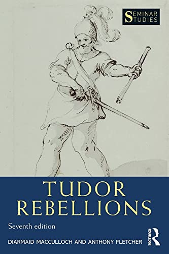 Tudor Rebellions (Seminar Studies) von Routledge