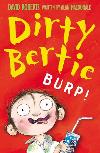 Burp!: 4 (Dirty Bertie, 4) von Little Tiger