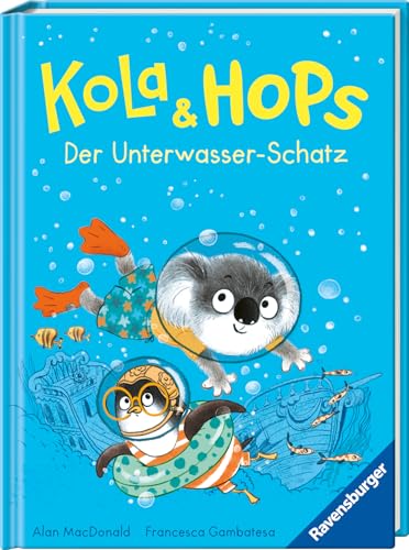 Kola und Hops - Der Unterwasser-Schatz (spannendes Kinderbuch zum Vorlesen oder ersten Selbstlesen) von Ravensburger Verlag GmbH