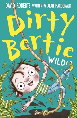 Wild! (Dirty Bertie) von Little Tiger