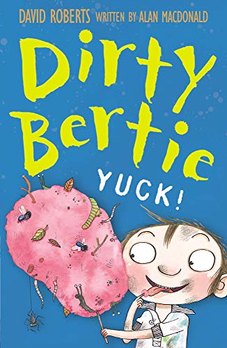 Yuck!: 5 (Dirty Bertie, 5)