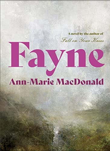 Fayne: Ann-Marie MacDonald von Tramp Press