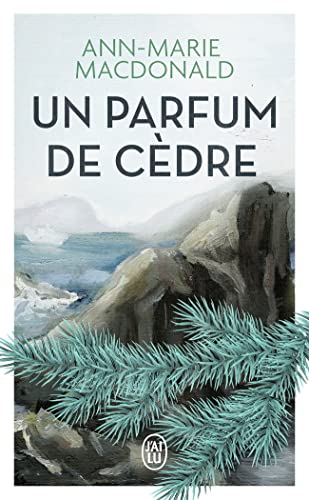 Un parfum de cèdre von J'AI LU