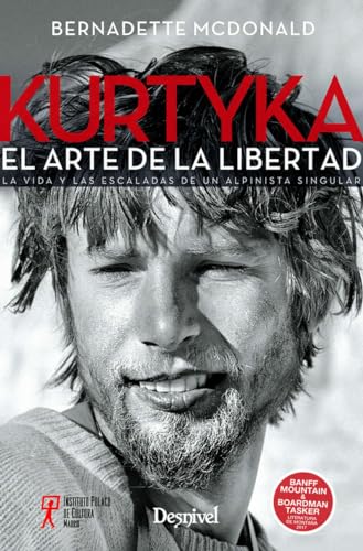 KURTYKA EL ARTE DE LA LIBERTAD von Ediciones Desnivel, S. L