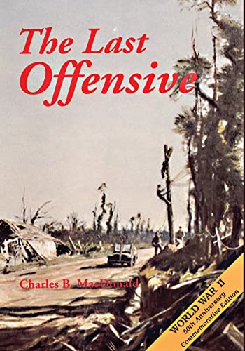 The Last Offensive (United States Army in World War II: The European Theater of Operations)