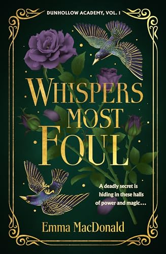 Whispers Most Foul: Suspenseful gothic fantasy interwoven with magic to create the perfect spooky season read Whispers Most Foul: Suspenseful gothic fantasy interwoven with magic to create the perfect spooky season read